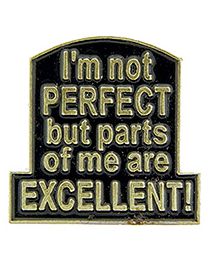 PIN-I'M NOT PERFECT